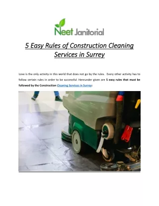 5 Easy Rules of Construction Cleaning Services in Surrey