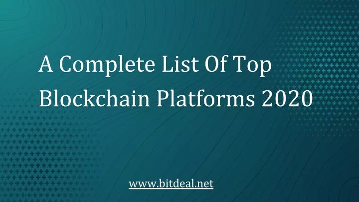 a complete list of top blockchain platforms 2020