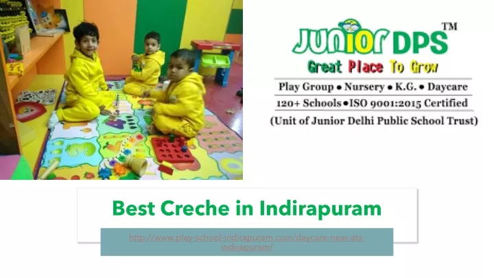 best creche in indirapuram