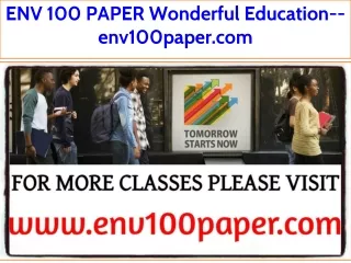 ENV 100 PAPER Wonderful Education--env100paper.com