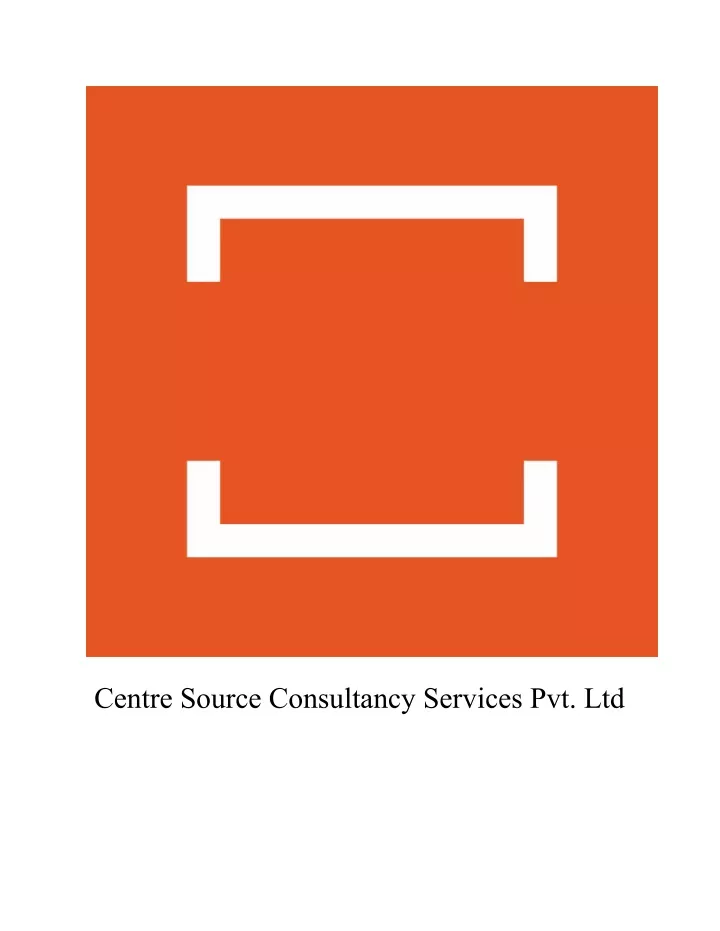 centre source consultancy services pvt ltd