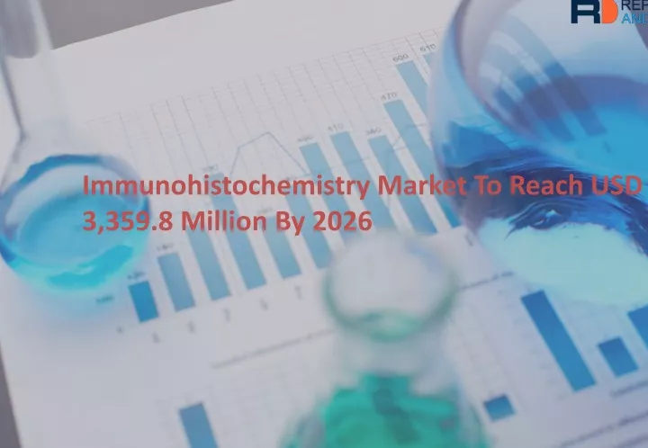 immunohistochemistry market to reach