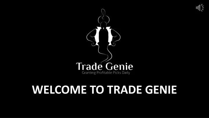 welcome to trade genie
