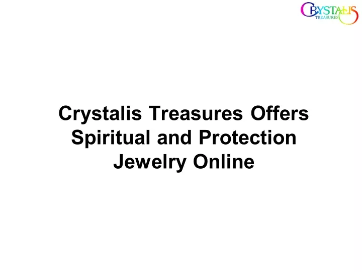 crystalis treasures offers spiritual