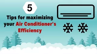 5 Tips for maximizing your Air Conditioner's Efficiency