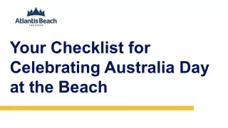Your Checklist for Celebrating Australia Day  at the Beach