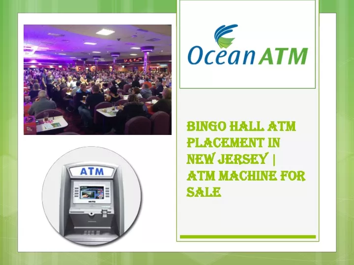 bingo hall atm placement in new jersey atm machine for sale