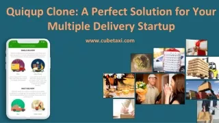 quiqup clone a perfect solution for your multiple delivery startup