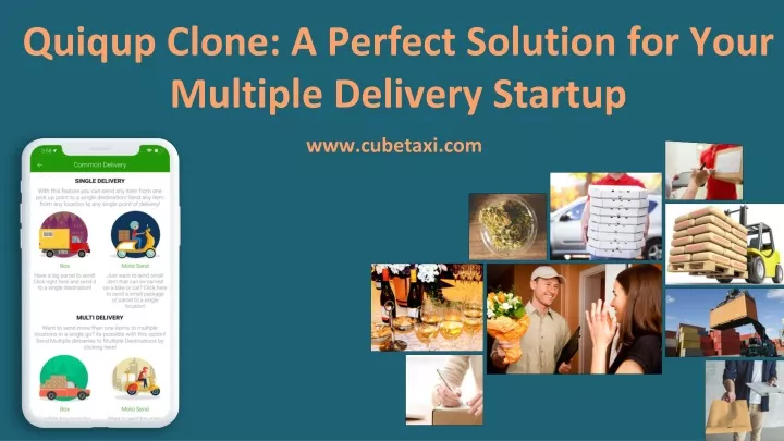 quiqup clone a perfect solution for your multiple delivery startup