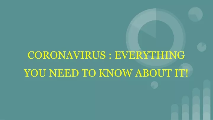 coronavirus everything you need to know about it