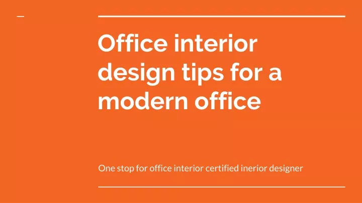 office interior design tips for a modern office