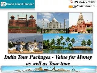 Experience Magical India at Affordable Costs With India Tour Packages