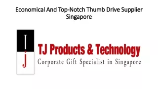 Economical And Top-Notch Thumb Drive Supplier Singapore
