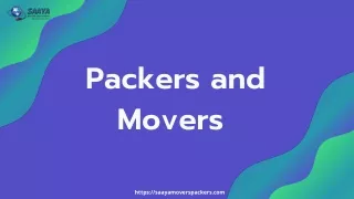 Saaya Movers || Packers and Movers in Ahmedabad