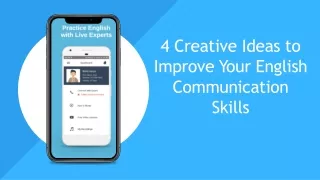 4 creative ideas to improve your english