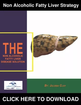 Non Alcoholic Fatty Liver Strategy PDF, eBook by Blue Heron Health News