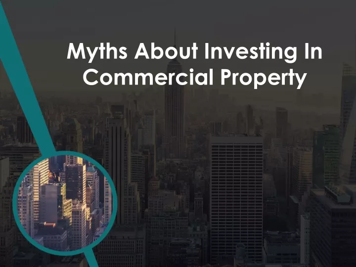 myths about investing in commercial property