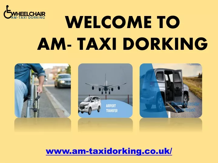 welcome to am taxi dorking