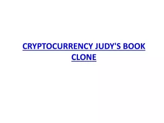 CRYPTOCURRENCY JUDY'S BOOK READY MADE CLONE SCRIPT