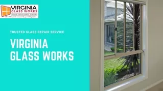 Unique Window Glass Replacement Service in Reston VA