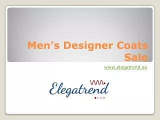 Give Refined Touch to Your Wardrobe with Designer Coat