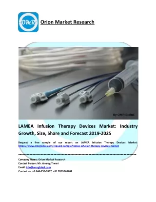 LAMEA Infusion Therapy Devices Market Size, Industry Trends, Share and Forecast 2019-2025