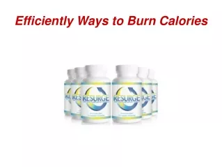 Efficiently Ways to Burn Calories