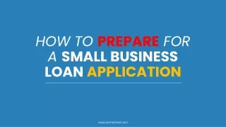 how to prepare for a small business loan application