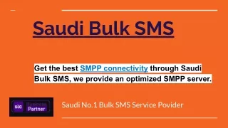 Get the best SMPP server through Saudi Bulk SMS, we provide an optimized SMPP server.