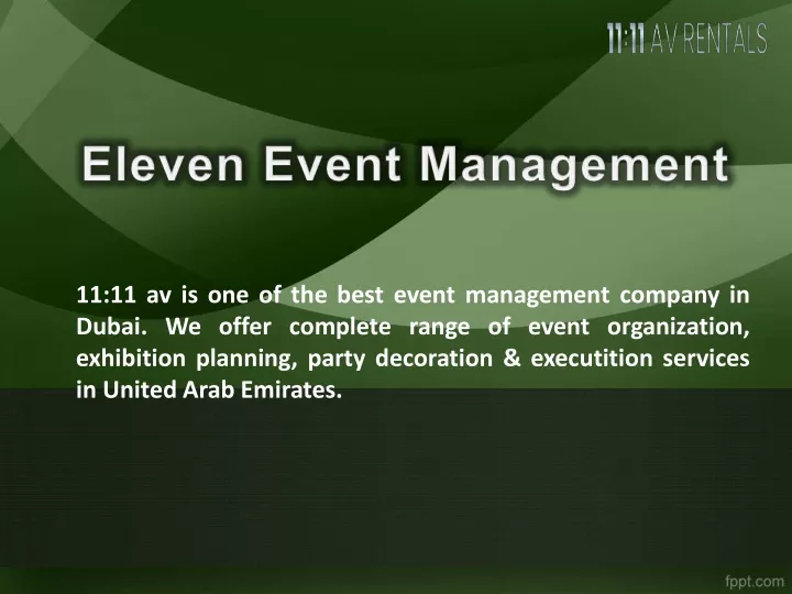 11 11 av is one of the best event management