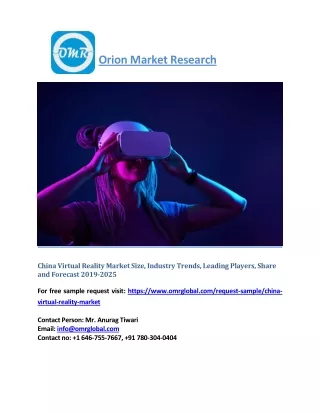 China Virtual Reality Market Growth, Opportunity, Size, Share and Forecast 2019-2025
