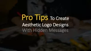 pro tips to create aesthetic logo designs with hidden messages