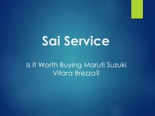 Is it worth buying Maruti Suzuki Vitara Brezza?