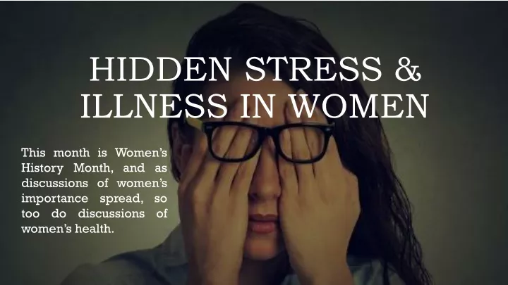hidden stress illness in women