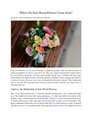 where do sola wood flowers come from