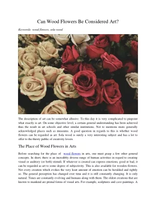 can wood flowers be considered art