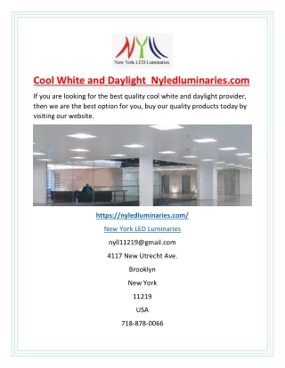 cool white and daylight nyledluminaries com