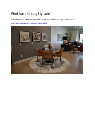 find huse til salg i jylland