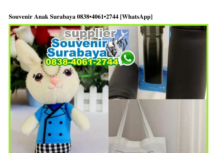 souvenir anak surabaya 0838 4061 2744 whatsapp