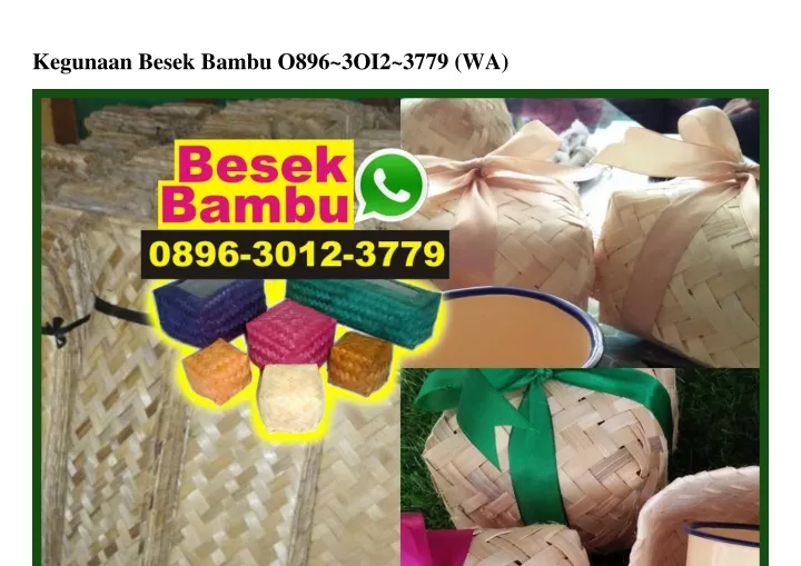 kegunaan besek bambu o896 3oi2 3779 wa