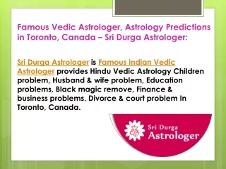 Famous astrologer in Toronto, Canada - Sri Durga Astrologer.