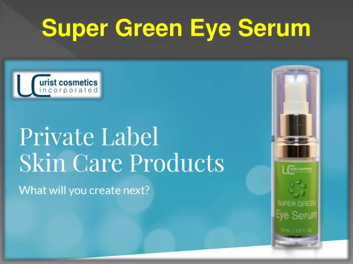 super green eye serum