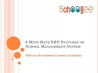 6 Must-Have ERP Features of School Management System