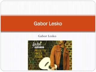 Gabor Lesko Bands