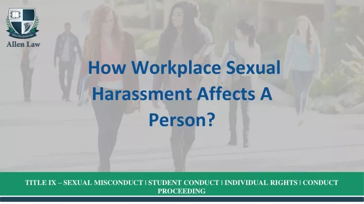 how workplace sexual harassment affects a person