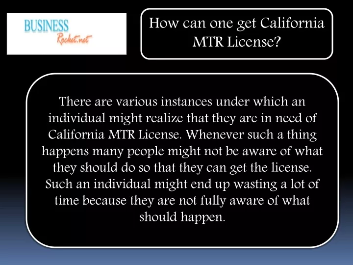 how can one get california mtr license