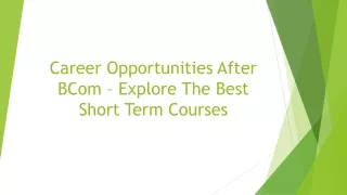 Career Opportunities After B.Com – Explore The Best Short Term Courses