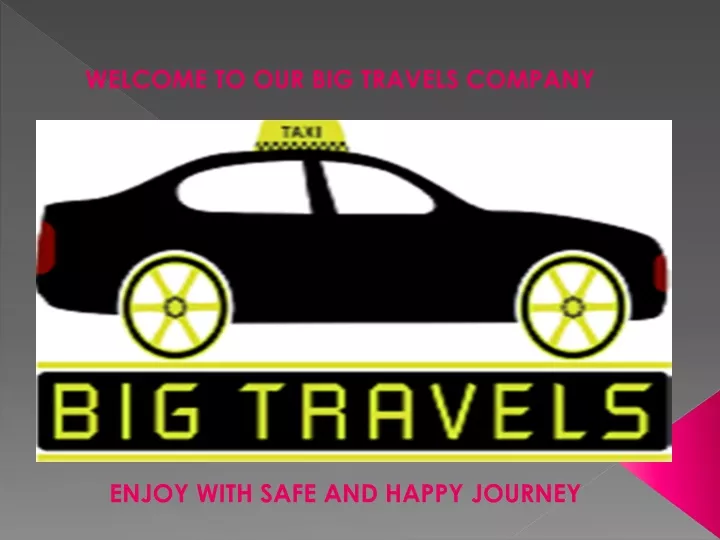 welcome to our big travels company