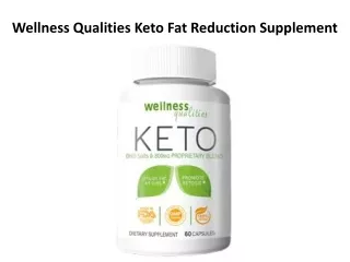 Wellness Qualities Keto