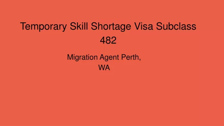 temporary skill shortage visa subclass 482